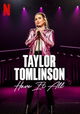 Taylor Tomlinson: Have It All