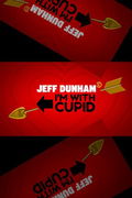 Jeff Dunham: I'm with Cupid