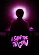 I Saw the TV Glow