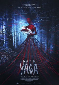 Baba Yaga: Terror of the Dark Forest (2019)