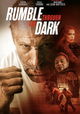 Rumble Through the Dark