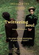 Twittering Soul