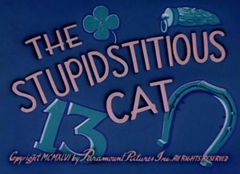 The Stupidstitious Cat (1947)