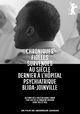 Chroniques fidèles survenues au siècle dernier à l'hôpital psychiatrique Blida-Joinville