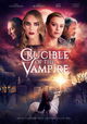 Crucible of the Vampire