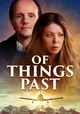 Of Things Past