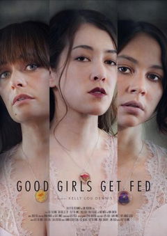 Good Girls Get Fed (2023)