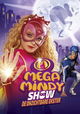 Mega Mindy Show: De Onzichtbare Ekster