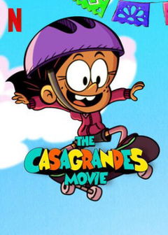 The Casagrandes Movie (2024)