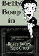 Betty Boop's Ker-Choo
