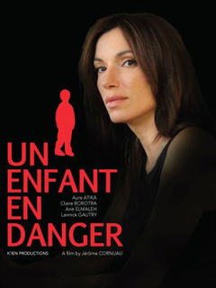 Un Enfant en Danger (2013)