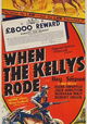 When the Kellys Rode