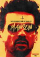 The Resurrection of Charles Manson