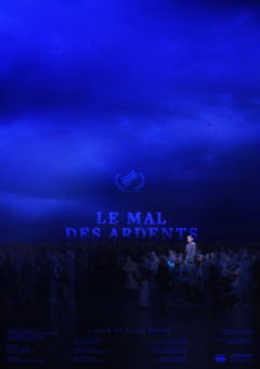 Le mal des ardents (2023)