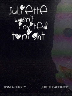 Juliette Wasn't Invited Tonight (2023)