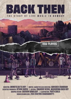 Back Then - The Story of Live Music in Bombay (2023)