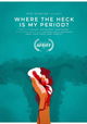 Where the Heck Is My Period?