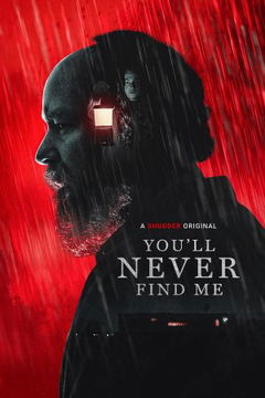 You'll Never Find Me (2023)