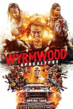Wyrmwood: Apocalypse (2021)