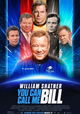 William Shatner: You Can Call Me Bill