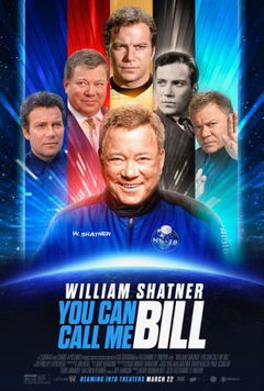 William Shatner: You Can Call Me Bill (2023)