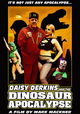 Daisy Derkins and the Dinosaur Apocalypse