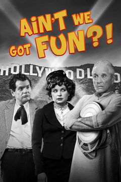 Ain't We Got Fun?!