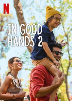 In Good Hands 2 (2024)
