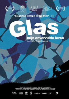 Glas, mijn onvervulde leven (2023)