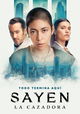Sayen: La Cazadora