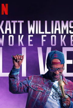Katt Williams: Woke Foke (2024)