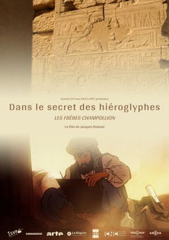 Dans le secret des hiéroglyphes : Les frères Champollion (2022)