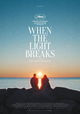 When the Light Breaks