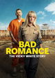 Bad Romance: The Vicky White Story