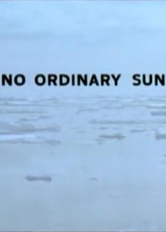 No Ordinary Sun (2004)