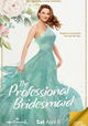 The Professional Bridesmaid