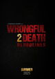 Wrongful Death 2: Bloodlines