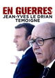 En guerres, Jean-Yves Le Drian témoigne