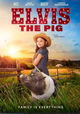 Elvis the Pig