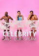 Celebrity Save Our Sperm