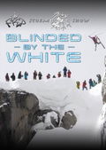 Blinded by the white (2018)