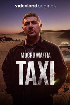 Mocro maffia: Taxi (2024)