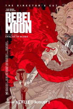 Rebel Moon - Chapter One: Chalice of Blood (2024)