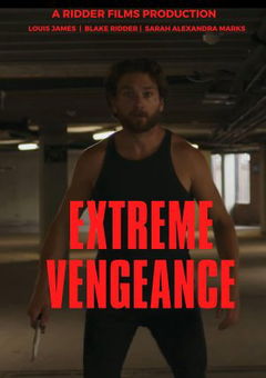 Extreme Vengeance (2023)