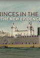 The Princes in the Tower: The New Evidence