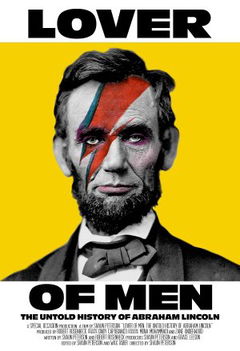 Lover of Men: The Untold History of Abraham Lincoln (2024)