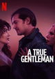 A True Gentleman
