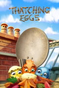 Thatching Eggs (2020)