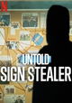 Untold: Sign Stealer