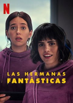 Las Hermanas Fantásticas (2024)